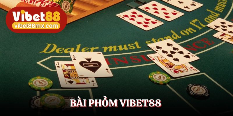 bài phỏm Vibet88