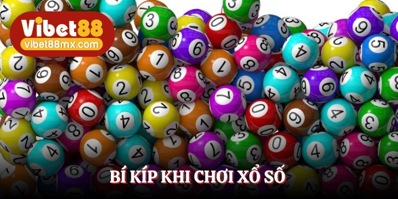 Bí kíp vàng giúp tân binh chơi xổ số tốt hơn