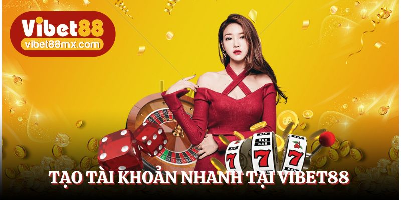 Chỉ với vài phút, bạn đã có thể tạo tài khoản thành công